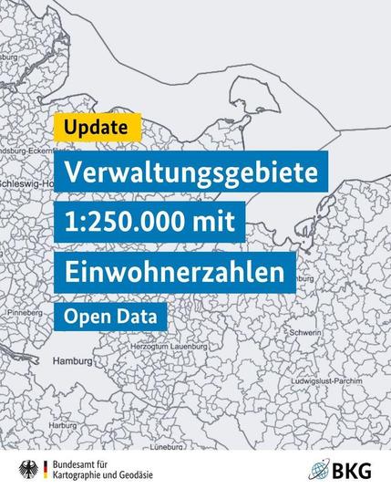 Textblöcke mit folgendem Inhalt: Update; Verwaltungsgebiete 1 zu 250000 mit Einwohnerzahlen; Open Data. Im Hintergund eine Karte der Verwaltungsgrenzen