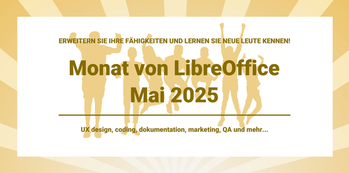 Monat von LibreOffice-Banner mit der Aufschrift: „Erweitern Sie Ihre Fähigkeiten und lernen Sie neue Leute kennen!“