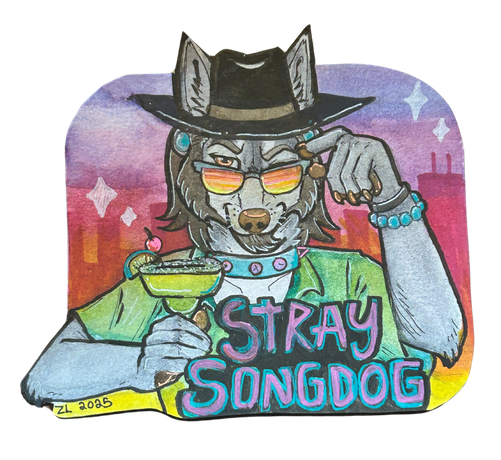 Art of a smiling anthro coyote wearing a cowboy hat, sunglasses, gauged ears, bracelets, a spiked collar, and a button up shirt. He is holding up a margarita. Behind him is a sunset colored city and stars. Beneath him it says "Stray Songdog"