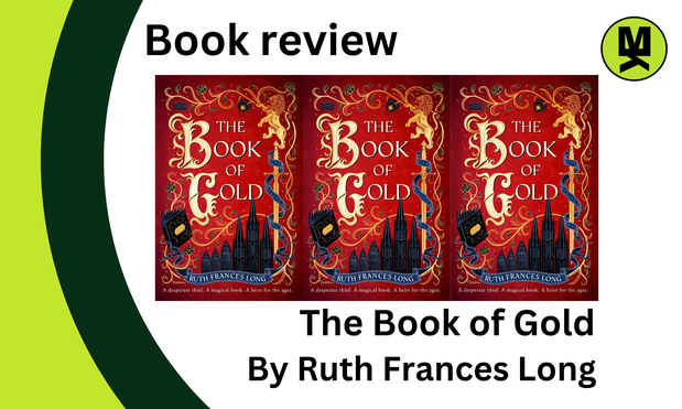 Banner Stating: Book Review – The Book of Gold by Ruth Frances Long.