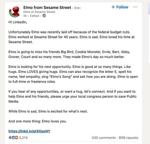Elmo's sad LinkedIn letter--b3cause he's been fired after 45 years