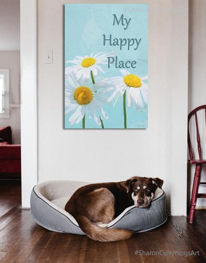 White daisies on blue that says My Happy Place.  Art by Sharon Cummings.