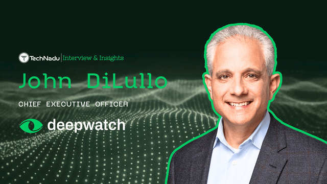 John DiLullo CEO Deepwatch
