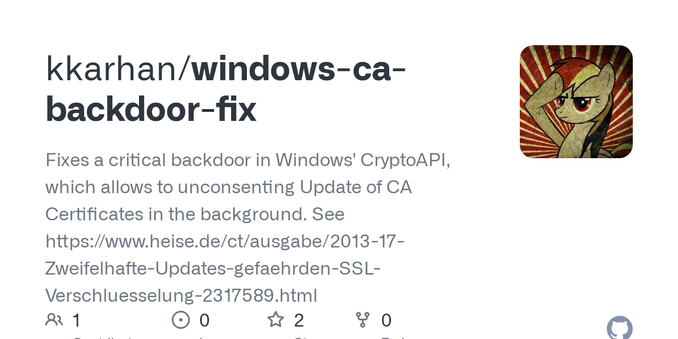 Fixes a critical backdoor in Windows&#39; CryptoAPI, which allows to unconsenting Update of CA Certificates in the background. See https://www.heise.de/ct/ausgabe/2013-17-Zweifelhafte-Updates-gefae...