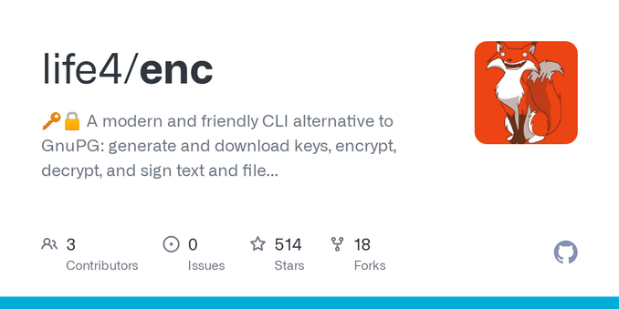 🔑🔒 A modern and friendly CLI alternative to GnuPG: generate and download keys, encrypt, decrypt, and sign text and files, and more. - life4/enc