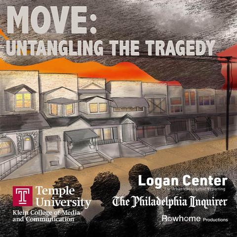 MOVE: Untangling the Tragedy MOVE: Untangling the Tragedy