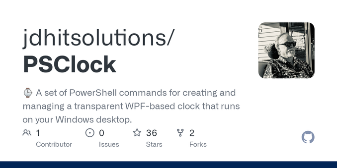 :watch: A set of PowerShell commands for creating and managing a transparent WPF-based clock that runs on your Windows desktop. - jdhitsolutions/PSClock