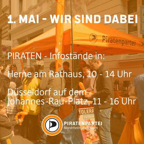 Bildtext: 1. Mai - wir sind dabei. Piraten-Infostände in:
Herne am Rathaus, 10 - 14 Uhr
Düsseldorf auf dem Johannes-Rau-Platz, 11-16 Uhr.
Piratenpartei Nordrhein-Westfalen.
Bild: Foto eines Infostandes der PIRATEN, umringt von Menschen.