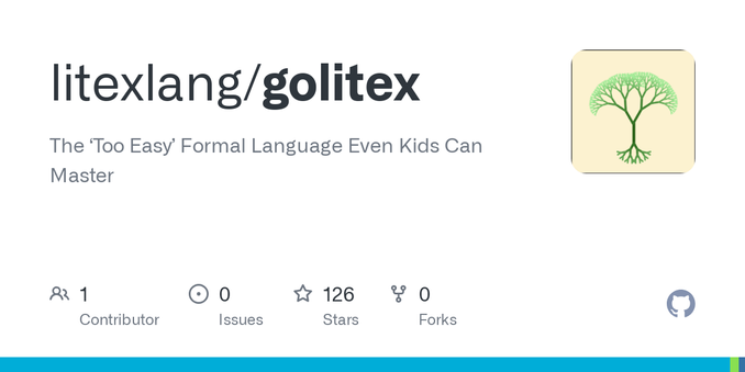 The ‘Too Easy’ Formal Language Even Kids Can Master - litexlang/golitex