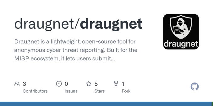 Draugnet is a lightweight, open-source tool for anonymous cyber threat reporting. Built for the MISP ecosystem, it lets users submit and track reports — no accounts, no logins, just a simple token....