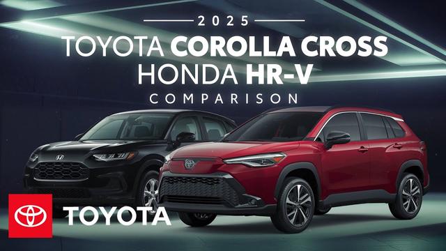 2025 Toyota Corolla Cross vs 2025 Honda HR-V Comparison | Toyota