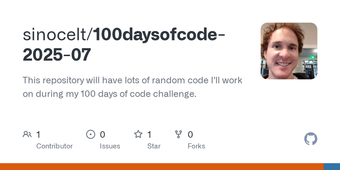 This repository will have lots of random code I'll work on during my 100 days of code challenge. - sinocelt/100daysofcode-2025-07