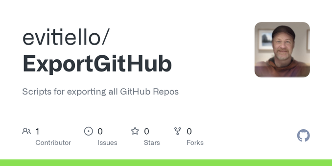 Scripts for exporting all GitHub Repos. Contribute to evitiello/ExportGitHub development by creating an account on GitHub.