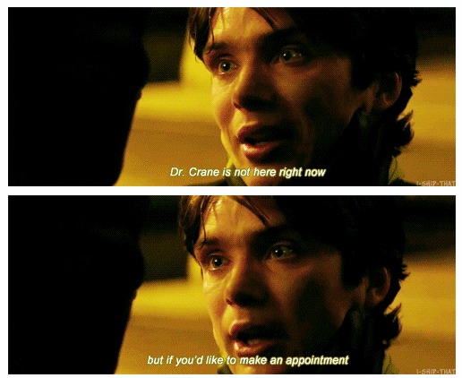 Dr. Crane isn't here right now. Would you like to make an appointment?