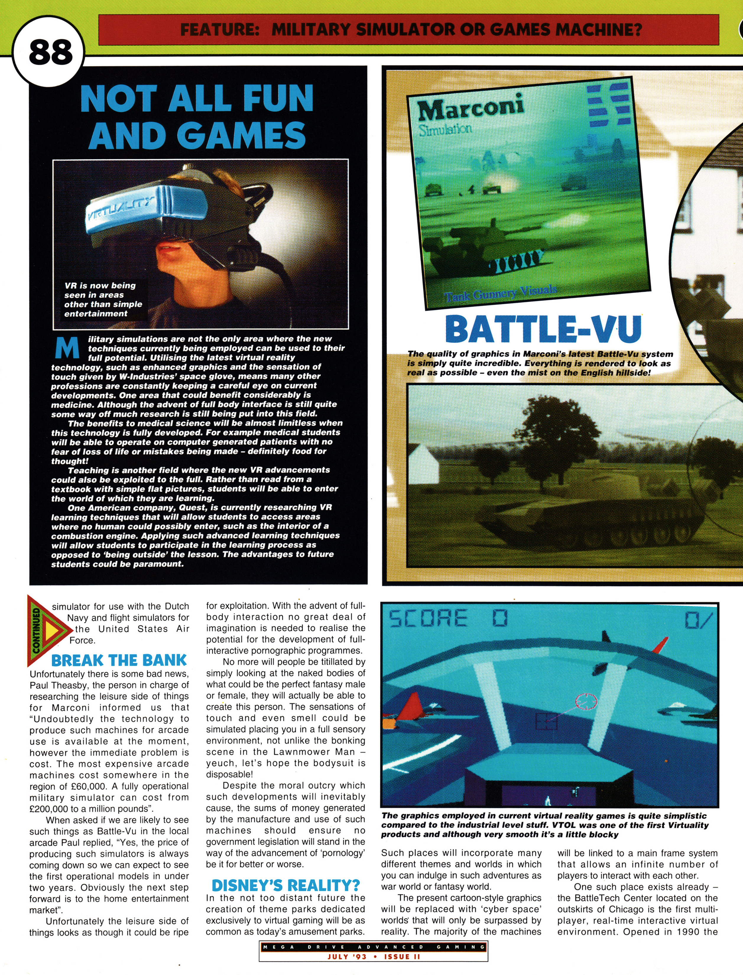 Feature titled: Military Simulator or Games Machines? Taken from Mega Drive Advanced Gaming 11 - July 1993 (UK)