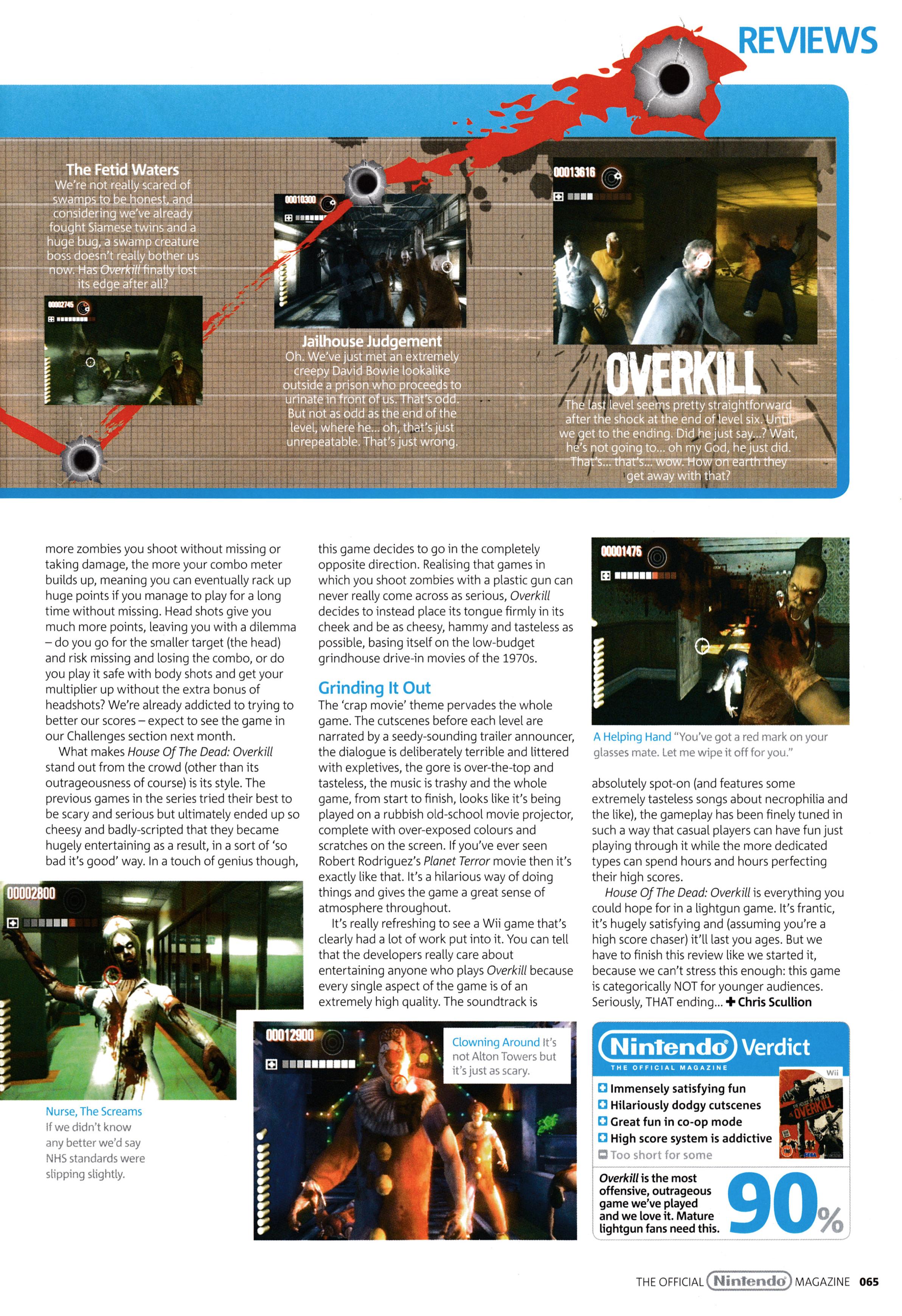 Review for The House of the Dead Overkill on Wii. Taken from Official Nintendo Magazine 40 - March 2009 (UK)  score: 90%