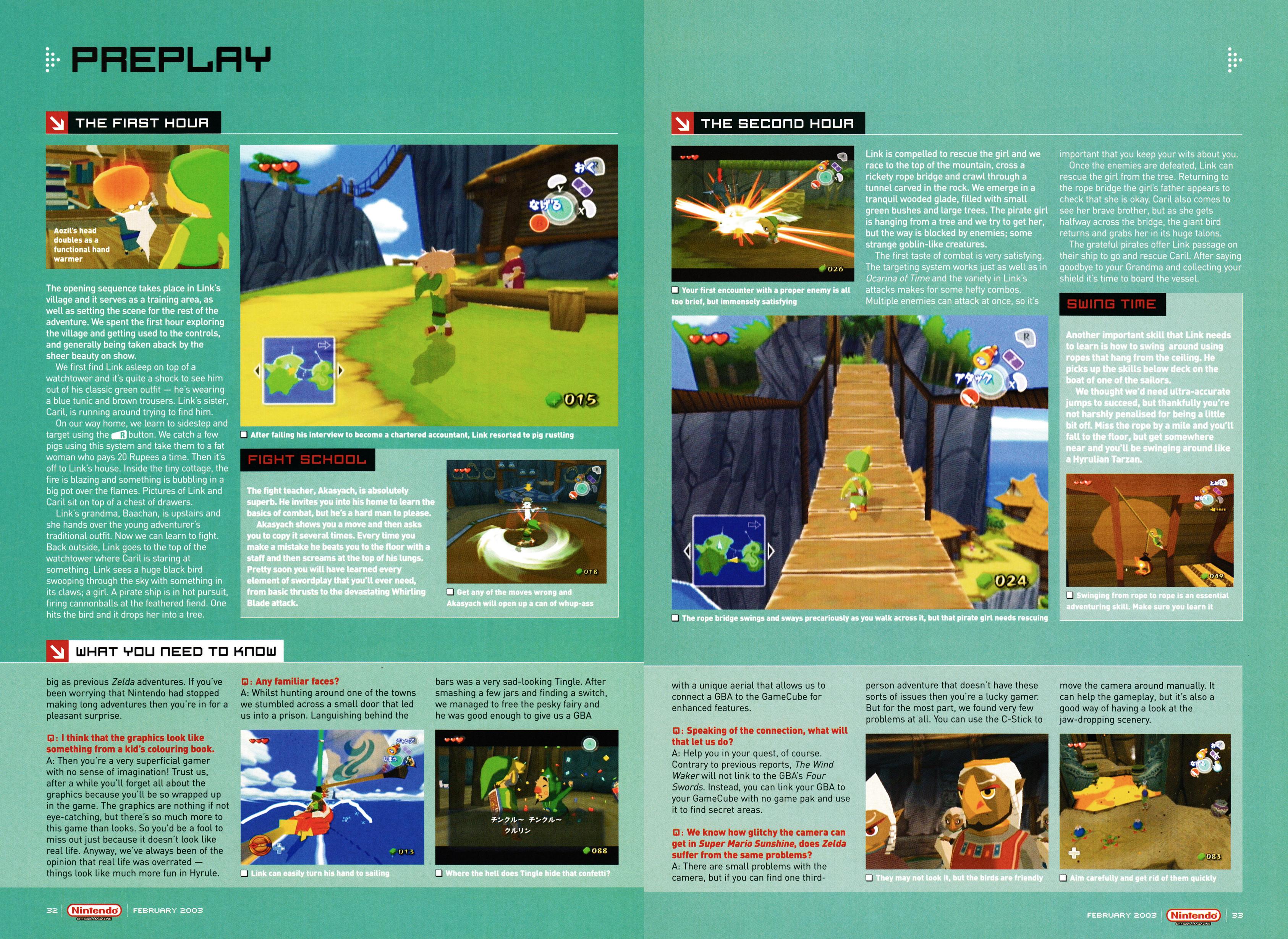 This is the preview for The Legend of Zelda: The Wind Waker on GameCube. Taken from Nintendo Official Magazine 125 - February 2003 (UK)