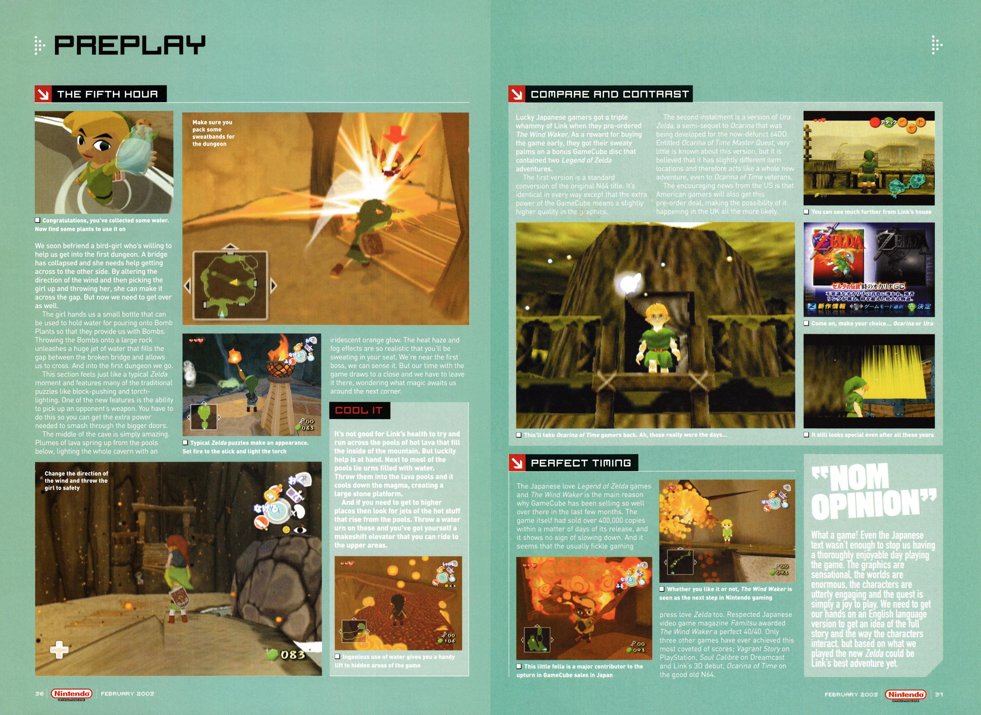 This is the preview for The Legend of Zelda: The Wind Waker on GameCube. Taken from Nintendo Official Magazine 125 - February 2003 (UK)