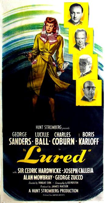 A woman in a trench coat and red-and-white scarf holds a handgun and a newspaper with a determined expression, abstract whirlwind shapes around her. Inset, vignettes of the male stars.

Poster for the 1947 movie “Lured” starring George Sanders, Lucille Ball, Charles Coburn, Cedric Hardwicke, Boris Karloff.