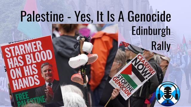Rally for Palestine. Edinburgh. Genocide. Bute House