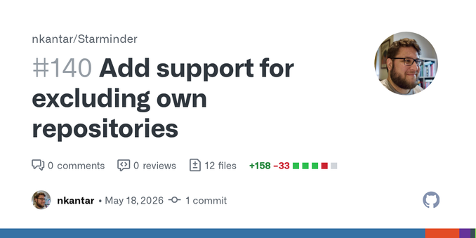 Add support for excluding own repositories by nkantar · Pull Request #140 · nkantar/Starminder