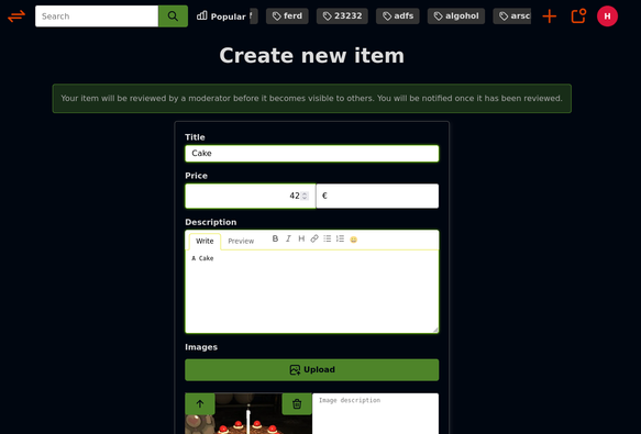 Flohmarkts Create-Item Dialog from User perspective. A banner tells the user that their newly created item shall undergo a review before it is being shown to the public.