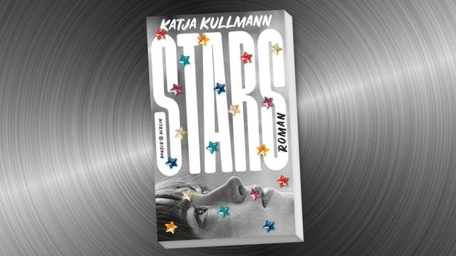 "Stars": Katja Kullmanns Roman über kosmische Wendungen | NDR.de - Kultur - Buch
