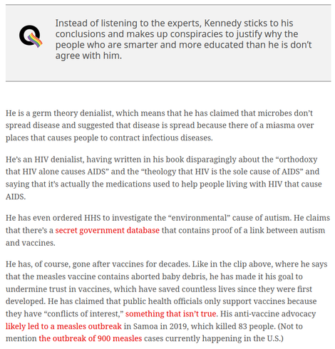 RFK Jr. thinks vaccines are manufactured from aborted fetuses. Don’t trust his HHS report on trans kids
https://www.lgbtqnation.com/2025/05/rfks-thinks-vaccines-are-made-of-aborted-babies-dont-trust-his-report-on-trans-kids

* RFK Jr.: nutjob conspiracy theorist
* his report on trans kids is an extension of that ignorance

 #EBM #EvidenceBasedMedicine

🇺🇲 🇬🇧 🇨🇦 #Christofascism #transgenocide #ignorance #ConspiracyTheorists #HHS

🏳️‍⚧️ #TransLivesMatter  #BlackTransLivesMatter #TransRights #TransHealthcare
https://mastodon.social/@persagen/114186381298087870