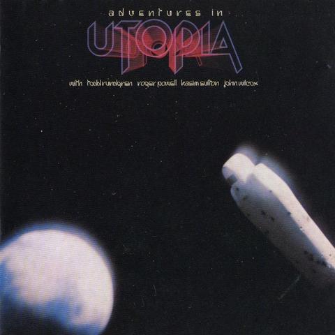 Album cover art: Utopia, Adventures In Utopia