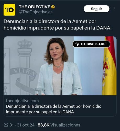 Tuit de The Ojete: "denuncian a la directora de AEMET por homicidio imprudente por su papel en la DANA".

La denuncia es de Manos Limpias.