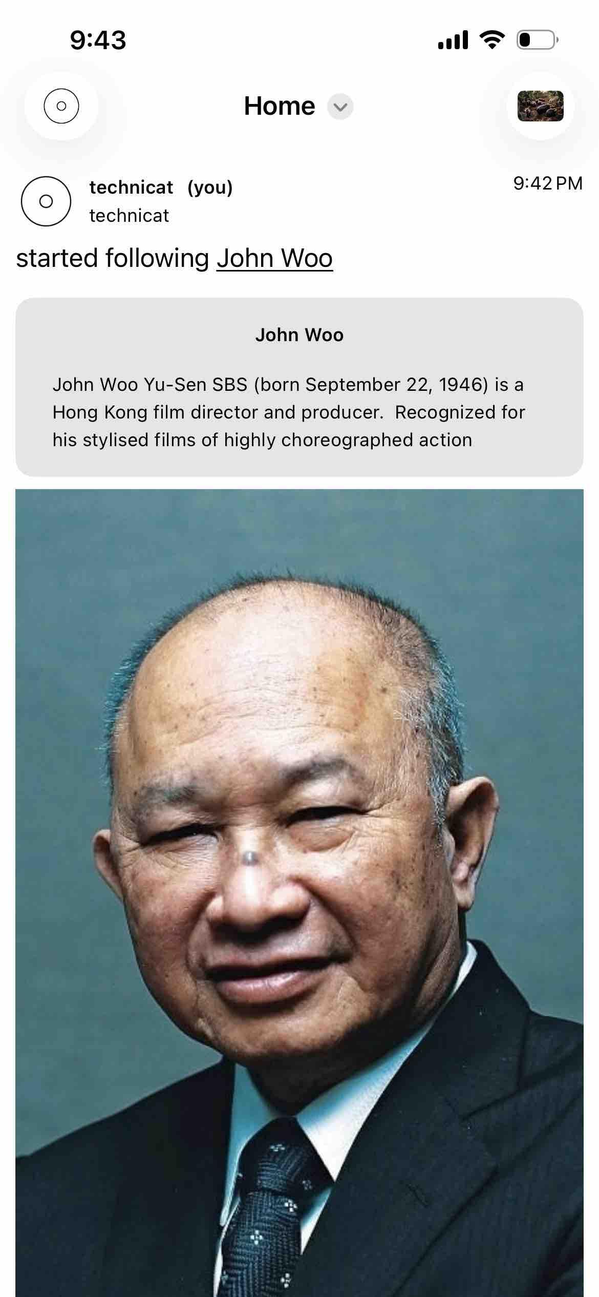 screenshot of a home feed with a post saying I am following john woo