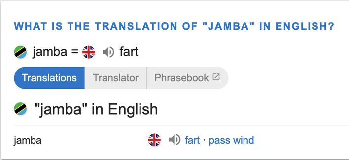 Screenshot. The flag of Tanzania, indicating the Swahili language, followed by the word "jamba". The UK flag, indicating the English language, followed by the word "fart".