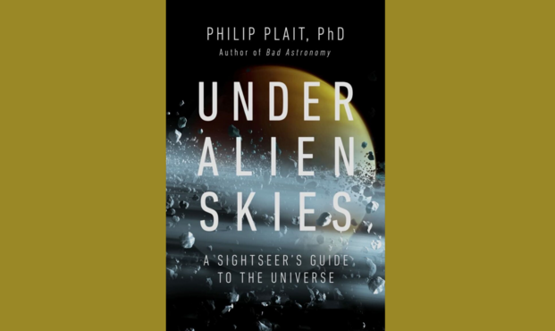 image of the book cover for Under Alien Skies by Phil Plait