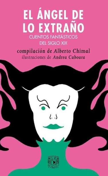 Portada de la antología "El Ángel de lo Extraño", publicada por la UNAM.