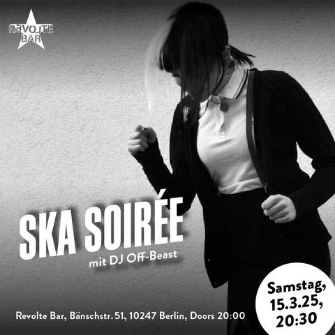 Werbeflyer für die Ska Soiree am 15.03. In der Revolte Bar, Berlin Friedrichshain