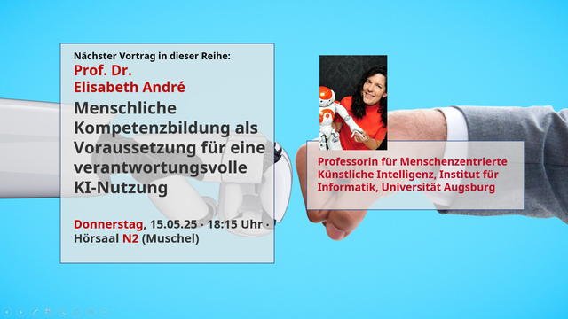 Ankündigung eines Vortrags im Rahmen des Studium generale der JGU Mainz, mit einem Foto der Referentin Prof. Dr. Elisabeth André. Im Hintergrund zur Illustration ein Bild, auf dem sich eine menschliche Hand und eine Roboterhand per 'fist bump' begrüßen.