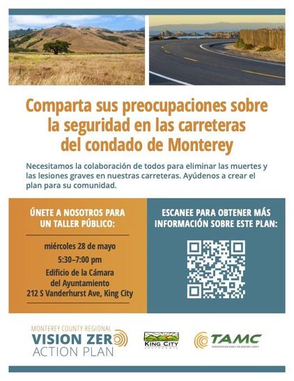 Spanish language flier about May 28, 2025 Vision Zero public in-person event in King City, California. For details, go to https://www.tamcmonterey.org/monterey-county-vision-zero