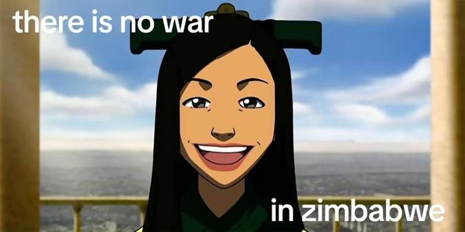 Avatar the last airbender meme, referencing the lack there of war- in ba sing se