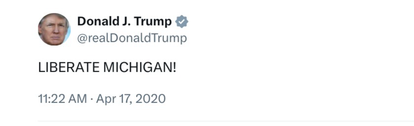 April 17 2020 Trump defends tweets “LIBERATE MICHIGAN!” in protest to COVID masking