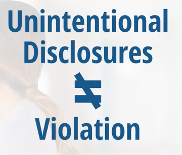 Screenshot of large text that says "Unintentional Disclosures ≠ Violation". The slash in the "not equals" sign is slanted in the wrong direction.