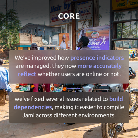 Jami core update displayed on a photo of a busy street with motorcycles and billboards. The text highlights improved management of users' online presence and fixes to compiler dependencies.