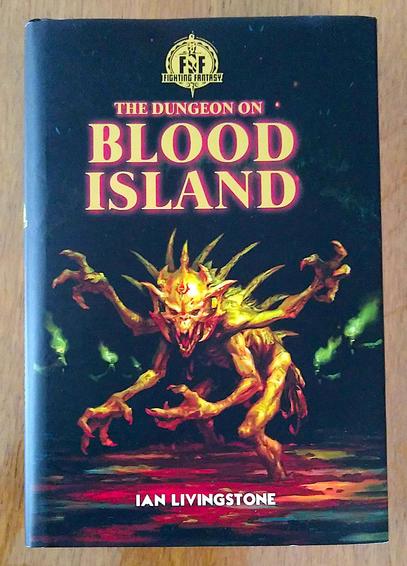 Cover of the Fighting Fantasy book, "The Dungeon on Blood Island" by Ian Livingstone. Hardback, with a picture of a four-armed demon painted by Ian McCaig.
