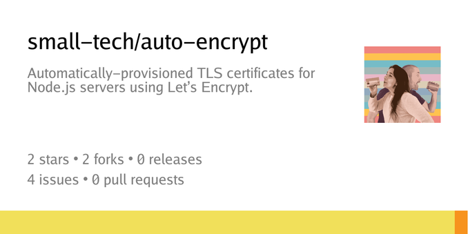Summary card of repository small-tech/auto-encrypt