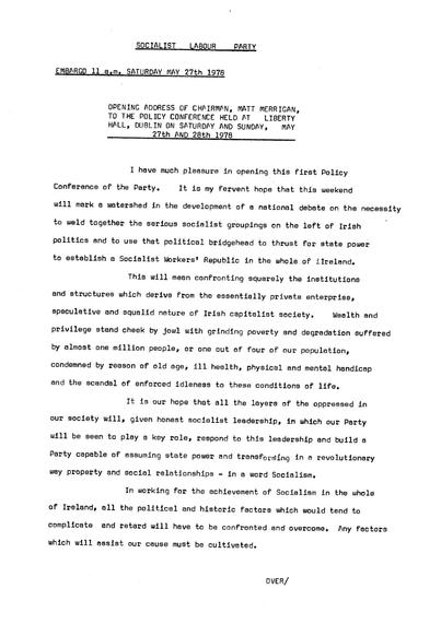 Front page of Opening Address of Chairman, Matt Merrigan, To the Policy Conference Held at Liberty Hall, Dublin on Saturday and Sunday, May 27th and 28th 1978