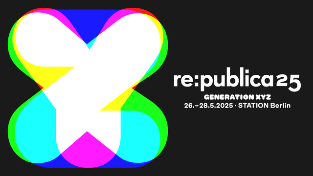 re:publica 25: Generation XYZ