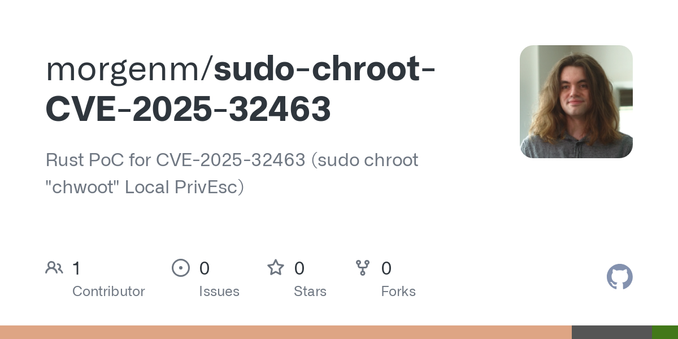 Rust PoC for CVE-2025-32463 (sudo chroot "chwoot" Local PrivEsc) - morgenm/sudo-chroot-CVE-2025-32463