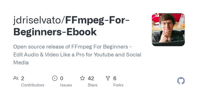 Open source release of FFmpeg For Beginners - Edit Audio & Video Like a Pro for Youtube and Social Media - jdriselvato/FFmpeg-For-Beginners-Ebook