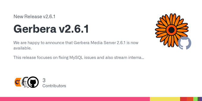 We are happy to announce that Gerbera Media Server 2.6.1 is now available.
This release focuses on fixing MySQL issues and also stream internal subtitles.
Also the scripting tests no longer support...