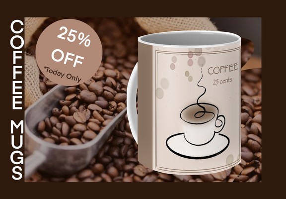 Coffee mug art promotional offer with image of a coffee mug with coffee cup line art with 25% off sale information 