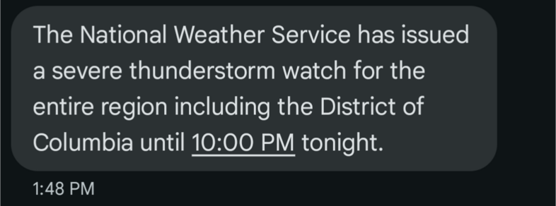 The National Weather Service has issued a severe thunderstorm watch for the entire region including the District of Columbia until 10:00 PM tonight.